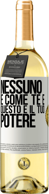 29,95 € Spedizione Gratuita | Vino bianco Edizione WHITE Nessuno è come te e questo è il tuo potere Etichetta Bianca. Etichetta personalizzabile Vino giovane Raccogliere 2024 Verdejo