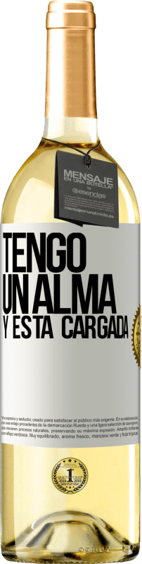 29,95 € 免费送货 | 白葡萄酒 WHITE版 Tengo un alma y está cargada 白标. 可自定义的标签 青年酒 收成 2024 Verdejo