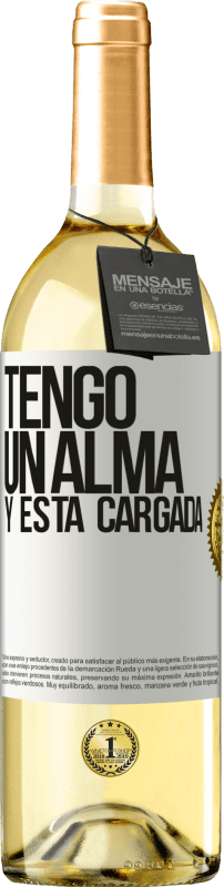 29,95 € Kostenloser Versand | Weißwein WHITE Ausgabe Tengo un alma y está cargada Weißes Etikett. Anpassbares Etikett Junger Wein Ernte 2023 Verdejo