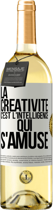 29,95 € Envoi gratuit | Vin blanc Édition WHITE La créativité c'est l'intelligence qui s'amuse Étiquette Blanche. Étiquette personnalisable Vin jeune Récolte 2024 Verdejo