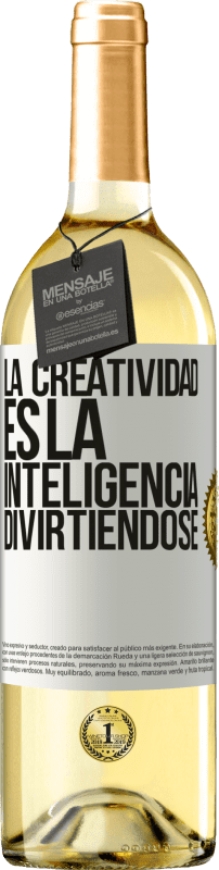 29,95 € Envío gratis | Vino Blanco Edición WHITE La creatividad es la inteligencia divirtiéndose Etiqueta Blanca. Etiqueta personalizable Vino joven Cosecha 2023 Verdejo