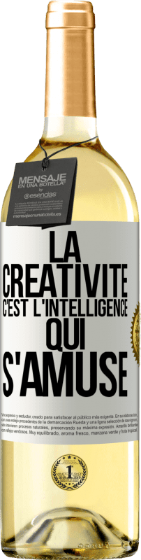 29,95 € Envoi gratuit | Vin blanc Édition WHITE La créativité c'est l'intelligence qui s'amuse Étiquette Blanche. Étiquette personnalisable Vin jeune Récolte 2024 Verdejo