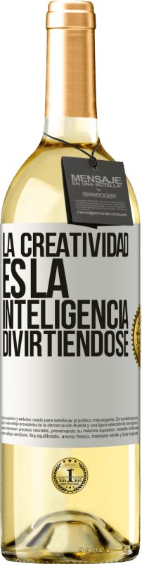 29,95 € Envío gratis | Vino Blanco Edición WHITE La creatividad es la inteligencia divirtiéndose Etiqueta Blanca. Etiqueta personalizable Vino joven Cosecha 2023 Verdejo
