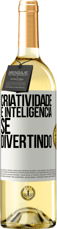 29,95 € Envio grátis | Vinho branco Edição WHITE Criatividade é inteligência se divertindo Etiqueta Branca. Etiqueta personalizável Vinho jovem Colheita 2025 Verdejo