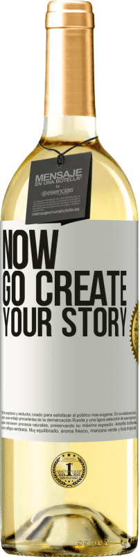 29,95 € Envío gratis | Vino Blanco Edición WHITE Now, go create your story Etiqueta Blanca. Etiqueta personalizable Vino joven Cosecha 2023 Verdejo