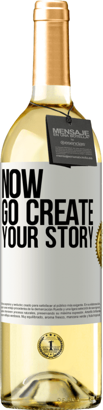 29,95 € Spedizione Gratuita | Vino bianco Edizione WHITE Now, go create your story Etichetta Bianca. Etichetta personalizzabile Vino giovane Raccogliere 2024 Verdejo