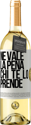 29,95 € Spedizione Gratuita | Vino bianco Edizione WHITE Ne vale la pena chi te lo prende Etichetta Bianca. Etichetta personalizzabile Vino giovane Raccogliere 2024 Verdejo