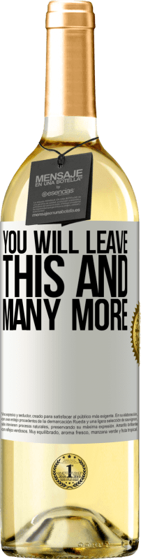 29,95 € Бесплатная доставка | Белое вино Издание WHITE Вы оставите это и многое другое Белая этикетка. Настраиваемая этикетка Молодое вино Урожай 2023 Verdejo