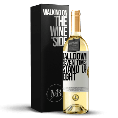 «Falldown seven times. Stand up eight» WHITE Edition