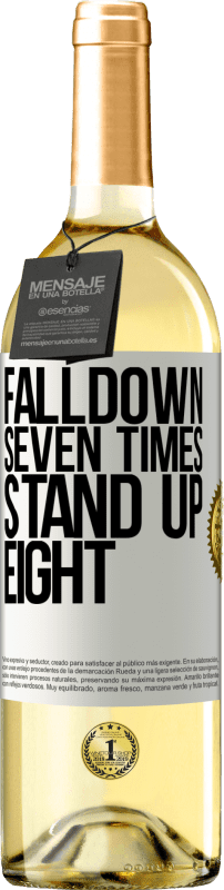 29,95 € Envio grátis | Vinho branco Edição WHITE Falldown seven times. Stand up eight Etiqueta Branca. Etiqueta personalizável Vinho jovem Colheita 2025 Verdejo