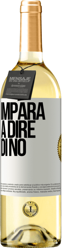 29,95 € Spedizione Gratuita | Vino bianco Edizione WHITE Impara a dire di no Etichetta Bianca. Etichetta personalizzabile Vino giovane Raccogliere 2024 Verdejo