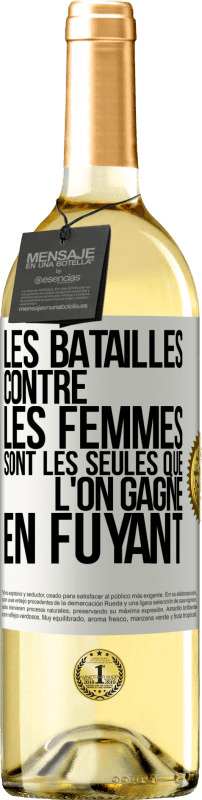 29,95 € Envoi gratuit | Vin blanc Édition WHITE Les batailles contre les femmes sont les seules que l'on gagne en fuyant Étiquette Blanche. Étiquette personnalisable Vin jeune Récolte 2024 Verdejo