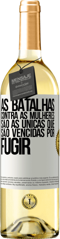 29,95 € Envio grátis | Vinho branco Edição WHITE As batalhas contra as mulheres são as únicas que são vencidas por fugir Etiqueta Branca. Etiqueta personalizável Vinho jovem Colheita 2024 Verdejo