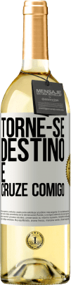 29,95 € Envio grátis | Vinho branco Edição WHITE Torne-se destino e cruze comigo Etiqueta Branca. Etiqueta personalizável Vinho jovem Colheita 2024 Verdejo