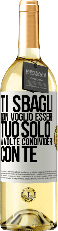 29,95 € Spedizione Gratuita | Vino bianco Edizione WHITE Ti sbagli Non voglio essere tuo Solo a volte condividere con te Etichetta Bianca. Etichetta personalizzabile Vino giovane Raccogliere 2024 Verdejo