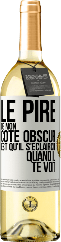 29,95 € Envoi gratuit | Vin blanc Édition WHITE Le pire de mon côté obscur est qu'il s'éclaircit quand il te voit Étiquette Blanche. Étiquette personnalisable Vin jeune Récolte 2024 Verdejo