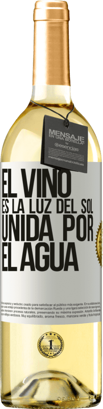 29,95 € Envío gratis | Vino Blanco Edición WHITE El vino es la luz del sol, unida por el agua Etiqueta Blanca. Etiqueta personalizable Vino joven Cosecha 2024 Verdejo