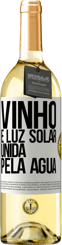 29,95 € Envio grátis | Vinho branco Edição WHITE Vinho é luz solar, unida pela água Etiqueta Branca. Etiqueta personalizável Vinho jovem Colheita 2023 Verdejo