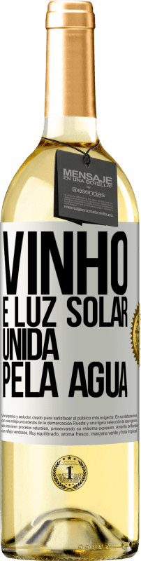 29,95 € Envio grátis | Vinho branco Edição WHITE Vinho é luz solar, unida pela água Etiqueta Branca. Etiqueta personalizável Vinho jovem Colheita 2024 Verdejo