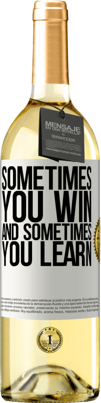 29,95 € Free Shipping | White Wine WHITE Edition Sometimes you win, and sometimes you learn White Label. Customizable label Young wine Harvest 2023 Verdejo
