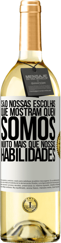 29,95 € Envio grátis | Vinho branco Edição WHITE São nossas escolhas que mostram quem somos, muito mais que nossas habilidades Etiqueta Branca. Etiqueta personalizável Vinho jovem Colheita 2024 Verdejo