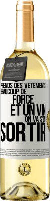 29,95 € Envoi gratuit | Vin blanc Édition WHITE Prends des vêtements, beaucoup de force et un vin. On va s'en sortir Étiquette Blanche. Étiquette personnalisable Vin jeune Récolte 2023 Verdejo