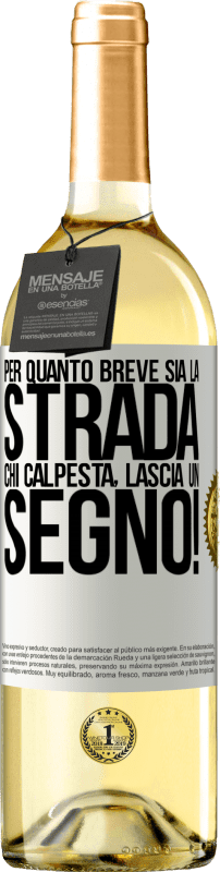 29,95 € Spedizione Gratuita | Vino bianco Edizione WHITE Per quanto breve sia la strada. Chi calpesta, lascia un segno! Etichetta Bianca. Etichetta personalizzabile Vino giovane Raccogliere 2024 Verdejo