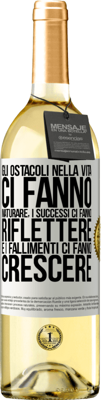 29,95 € Spedizione Gratuita | Vino bianco Edizione WHITE Gli ostacoli nella vita ci fanno maturare, i successi ci fanno riflettere e i fallimenti ci fanno crescere Etichetta Bianca. Etichetta personalizzabile Vino giovane Raccogliere 2024 Verdejo