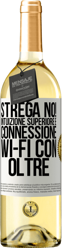 29,95 € Spedizione Gratuita | Vino bianco Edizione WHITE strega no! Intuizione superiore e connessione Wi-Fi con oltre Etichetta Bianca. Etichetta personalizzabile Vino giovane Raccogliere 2024 Verdejo