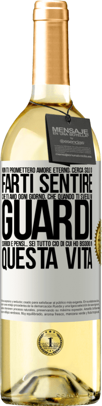 29,95 € Spedizione Gratuita | Vino bianco Edizione WHITE Non ti prometterò amore eterno, cerca solo di farti sentire che ti amo ogni giorno, che quando ti svegli mi guardi, sorridi Etichetta Bianca. Etichetta personalizzabile Vino giovane Raccogliere 2024 Verdejo