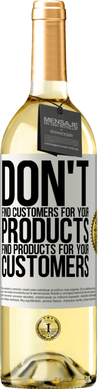 29,95 € Free Shipping | White Wine WHITE Edition Don't find customers for your products, find products for your customers White Label. Customizable label Young wine Harvest 2025 Verdejo