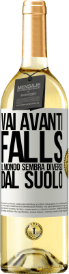 29,95 € Spedizione Gratuita | Vino bianco Edizione WHITE Vai avanti Falls. Il mondo sembra diverso dal suolo Etichetta Bianca. Etichetta personalizzabile Vino giovane Raccogliere 2023 Verdejo