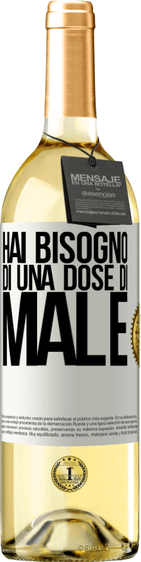 29,95 € Spedizione Gratuita | Vino bianco Edizione WHITE Hai bisogno di una dose di male Etichetta Bianca. Etichetta personalizzabile Vino giovane Raccogliere 2024 Verdejo