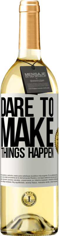 29,95 € Free Shipping | White Wine WHITE Edition Dare to make things happen White Label. Customizable label Young wine Harvest 2024 Verdejo