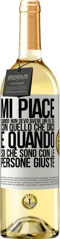 29,95 € Spedizione Gratuita | Vino bianco Edizione WHITE Mi piace quando non devo avere un filtro con quello che dico. È quando so che sono con le persone giuste Etichetta Bianca. Etichetta personalizzabile Vino giovane Raccogliere 2024 Verdejo