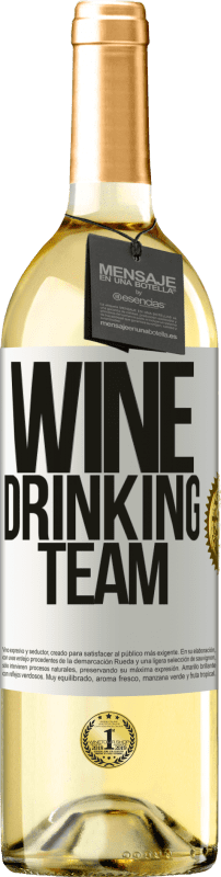 29,95 € Kostenloser Versand | Weißwein WHITE Ausgabe Wine drinking team Weißes Etikett. Anpassbares Etikett Junger Wein Ernte 2024 Verdejo