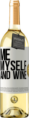 29,95 € 免费送货 | 白葡萄酒 WHITE版 Me, myself and wine 白标. 可自定义的标签 青年酒 收成 2024 Verdejo