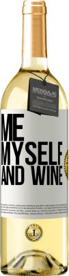 29,95 € 免费送货 | 白葡萄酒 WHITE版 Me, myself and wine 白标. 可自定义的标签 青年酒 收成 2025 Verdejo