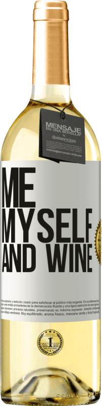 29,95 € Kostenloser Versand | Weißwein WHITE Ausgabe Me, myself and wine Weißes Etikett. Anpassbares Etikett Junger Wein Ernte 2024 Verdejo