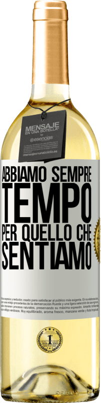 29,95 € Spedizione Gratuita | Vino bianco Edizione WHITE Abbiamo sempre tempo per quello che sentiamo Etichetta Bianca. Etichetta personalizzabile Vino giovane Raccogliere 2024 Verdejo