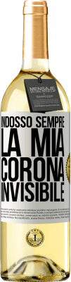 29,95 € Spedizione Gratuita | Vino bianco Edizione WHITE Indosso sempre la mia corona invisibile Etichetta Bianca. Etichetta personalizzabile Vino giovane Raccogliere 2023 Verdejo