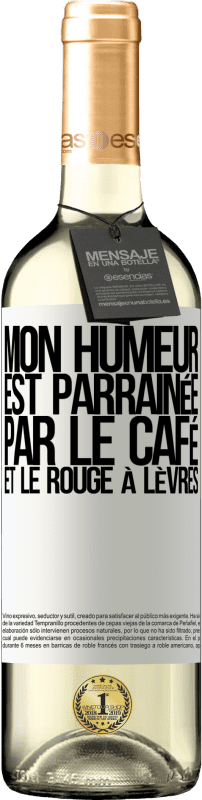 29,95 € Envoi gratuit | Vin blanc Édition WHITE Mon humeur est parrainée par le café et le rouge à lèvres Étiquette Blanche. Étiquette personnalisable Vin jeune Récolte 2025 Verdejo