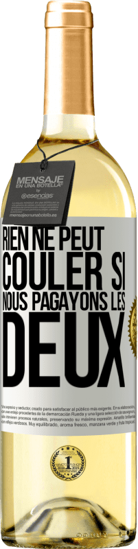 29,95 € Envoi gratuit | Vin blanc Édition WHITE Rien ne peut couler si nous pagayons les deux Étiquette Blanche. Étiquette personnalisable Vin jeune Récolte 2024 Verdejo