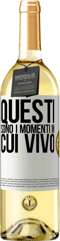 29,95 € Spedizione Gratuita | Vino bianco Edizione WHITE Questi sono i momenti in cui vivo Etichetta Bianca. Etichetta personalizzabile Vino giovane Raccogliere 2024 Verdejo