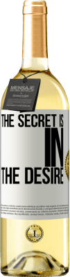29,95 € 免费送货 | 白葡萄酒 WHITE版 秘诀在于欲望 白标. 可自定义的标签 青年酒 收成 2025 Verdejo