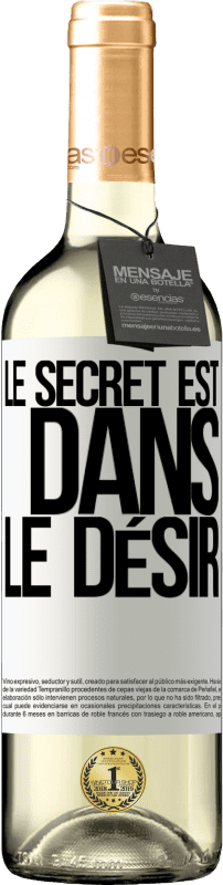 29,95 € Envoi gratuit | Vin blanc Édition WHITE Le secret est dans le désir Étiquette Blanche. Étiquette personnalisable Vin jeune Récolte 2023 Verdejo