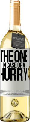 29,95 € Spedizione Gratuita | Vino bianco Edizione WHITE The one in case of a hurry Etichetta Bianca. Etichetta personalizzabile Vino giovane Raccogliere 2023 Verdejo