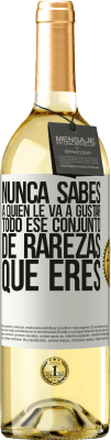 29,95 € Envío gratis | Vino Blanco Edición WHITE Nunca sabes a quien le va a gustar todo ese conjunto de rarezas que eres Etiqueta Blanca. Etiqueta personalizable Vino joven Cosecha 2025 Verdejo