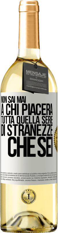 29,95 € Spedizione Gratuita | Vino bianco Edizione WHITE Non sai mai a chi piacerà tutta quella serie di stranezze che sei Etichetta Bianca. Etichetta personalizzabile Vino giovane Raccogliere 2024 Verdejo