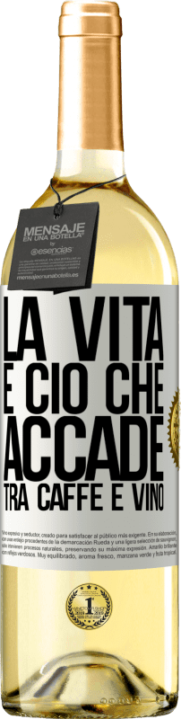 29,95 € Spedizione Gratuita | Vino bianco Edizione WHITE La vita è ciò che accade tra caffè e vino Etichetta Bianca. Etichetta personalizzabile Vino giovane Raccogliere 2024 Verdejo